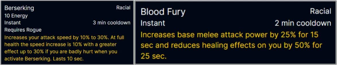 Berserking ve Blood Fury yetenekleri
